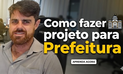Aprenda a fazer projetos para a prefeitura de Rio Grande